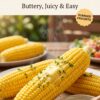 🌽 Corn on the Cob Recipe: Easy, Buttery & Delicious