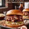 🥪 Pulled Pork Sandwich Recipe: Juicy, Saucy & Easy