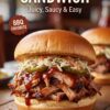 🥪 Pulled Pork Sandwich Recipe: Juicy, Saucy & Easy
