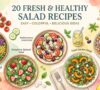 20 Fresh & Healthy Salad Recipes for Every Occasion