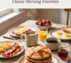 American Breakfast: Classic Foods, Easy Recipes, and Delicious Morning Ideas