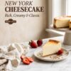 Classic New York Cheesecake Recipe: Rich, Creamy, and Smooth