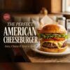 American Cheeseburger Recipe – Secret Tips for a Juicy, Restaurant-Style Burger 🍔