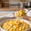 The Best Homemade Mac and Cheese Recipe (Creamy, Cheesy & Easy)